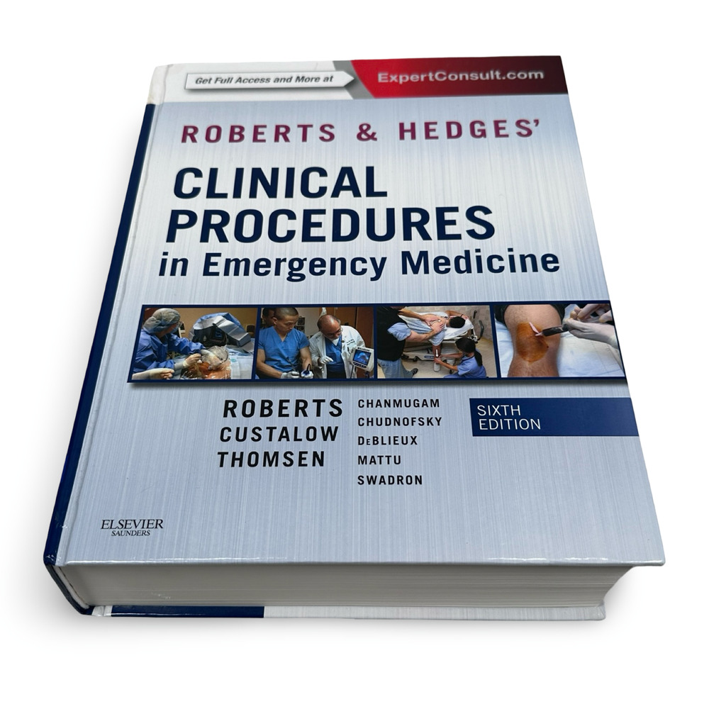 Roberts & Hedges Clinical Procedures in Emergency Medicine 6th Edition Hardcover